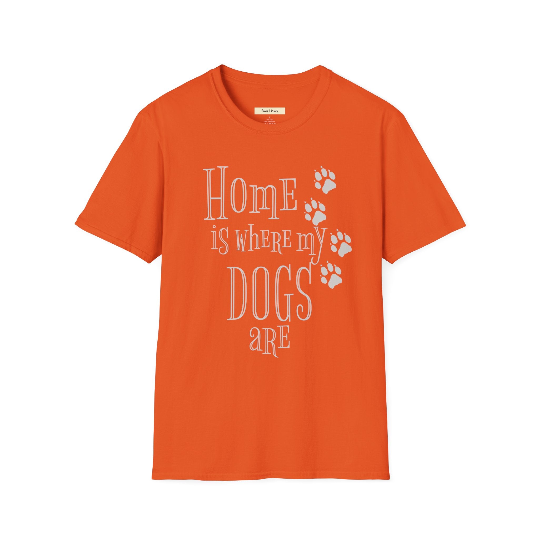 Home is Where My Dogs Are T-Shirt
