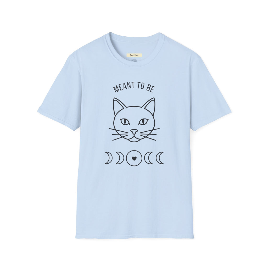 Meant To Be Cat T-Shirt