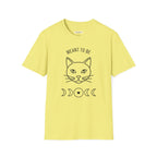 Meant To Be Cat T-Shirt