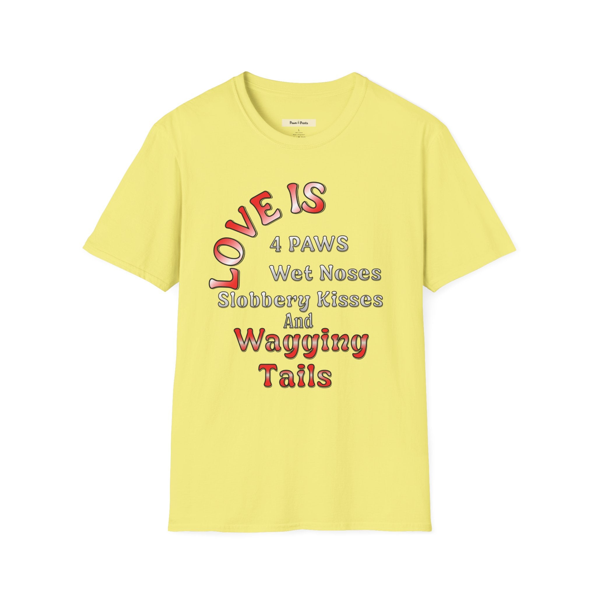 Love is 4 Paws Dog T-Shirt