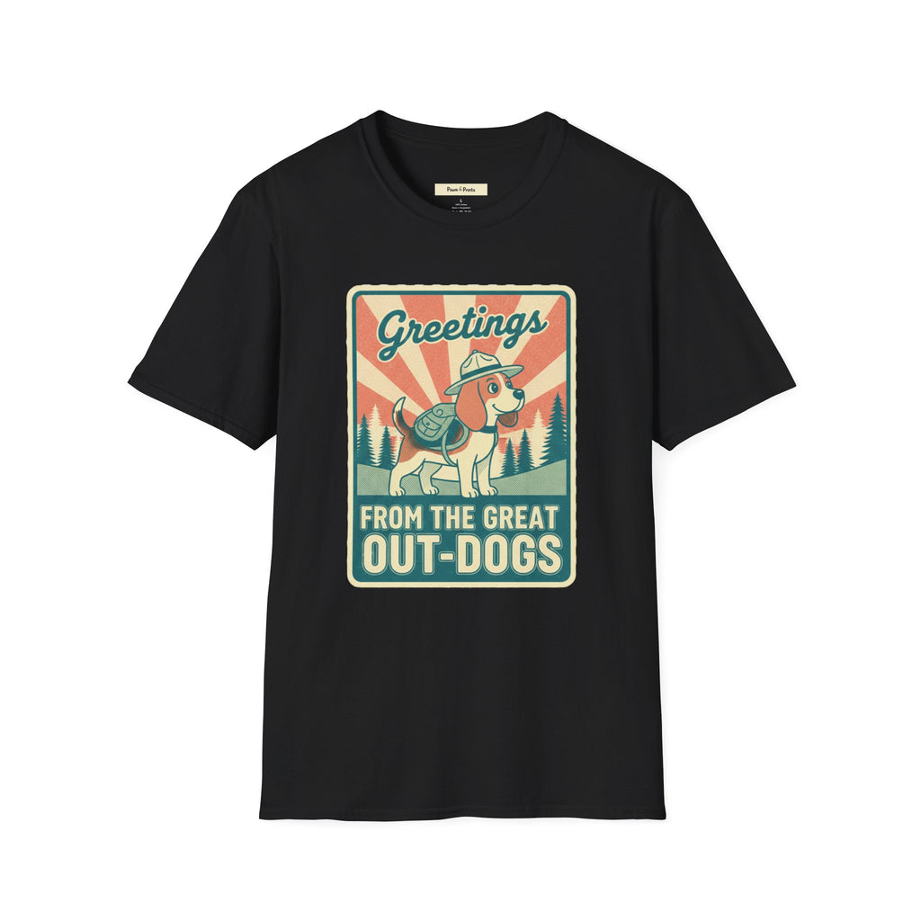 Greetings From The Great Out-Dogs T-Shirt