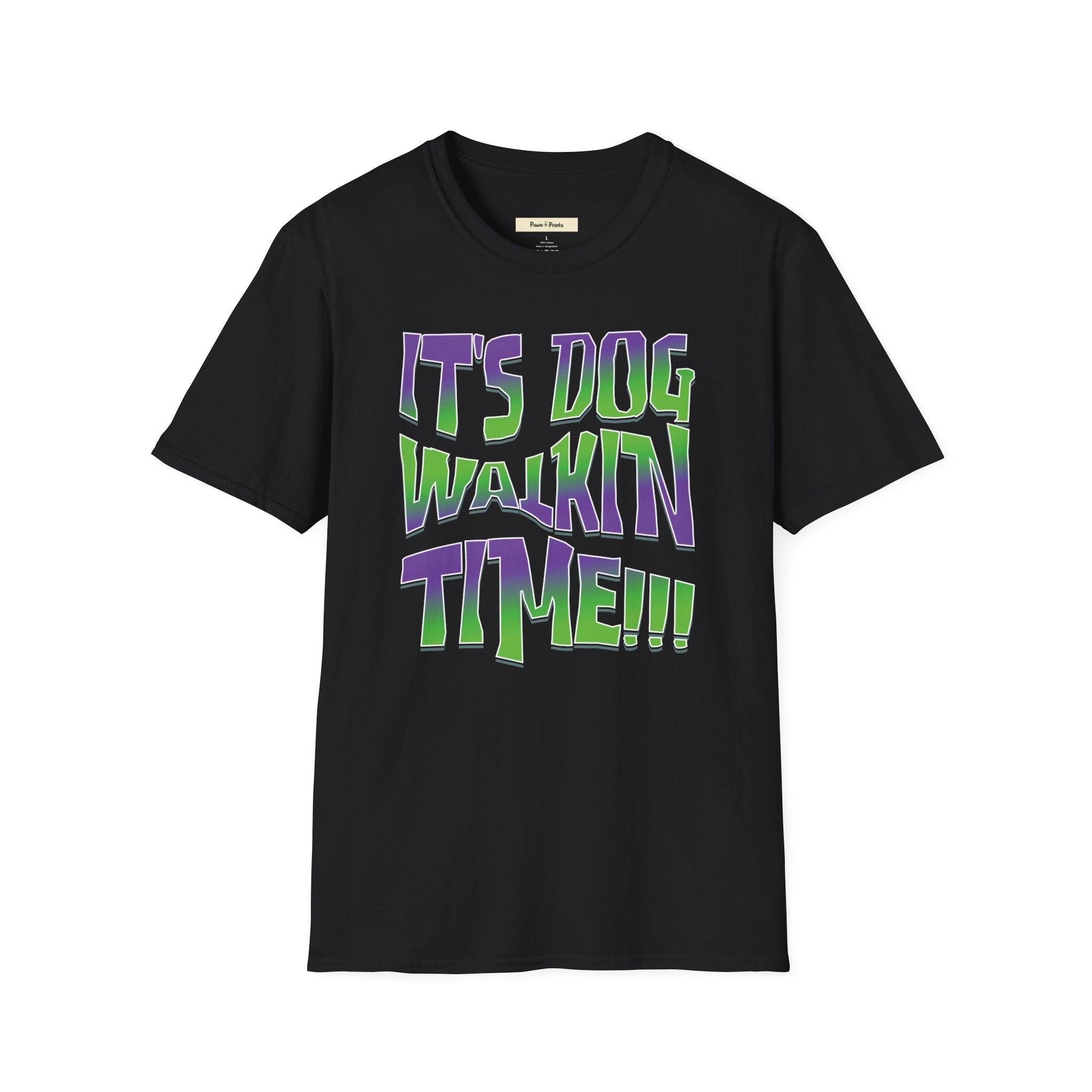 It's Dog WalkinTime T-Shirt