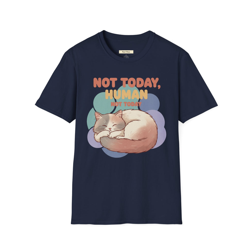 Not Today Human- Cat T-Shirt