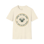 Loyal To The Core Dog T-Shirt