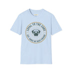 Loyal To The Core Dog T-Shirt