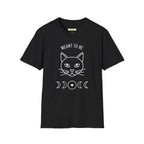 Meant To Be Cat T-Shirt