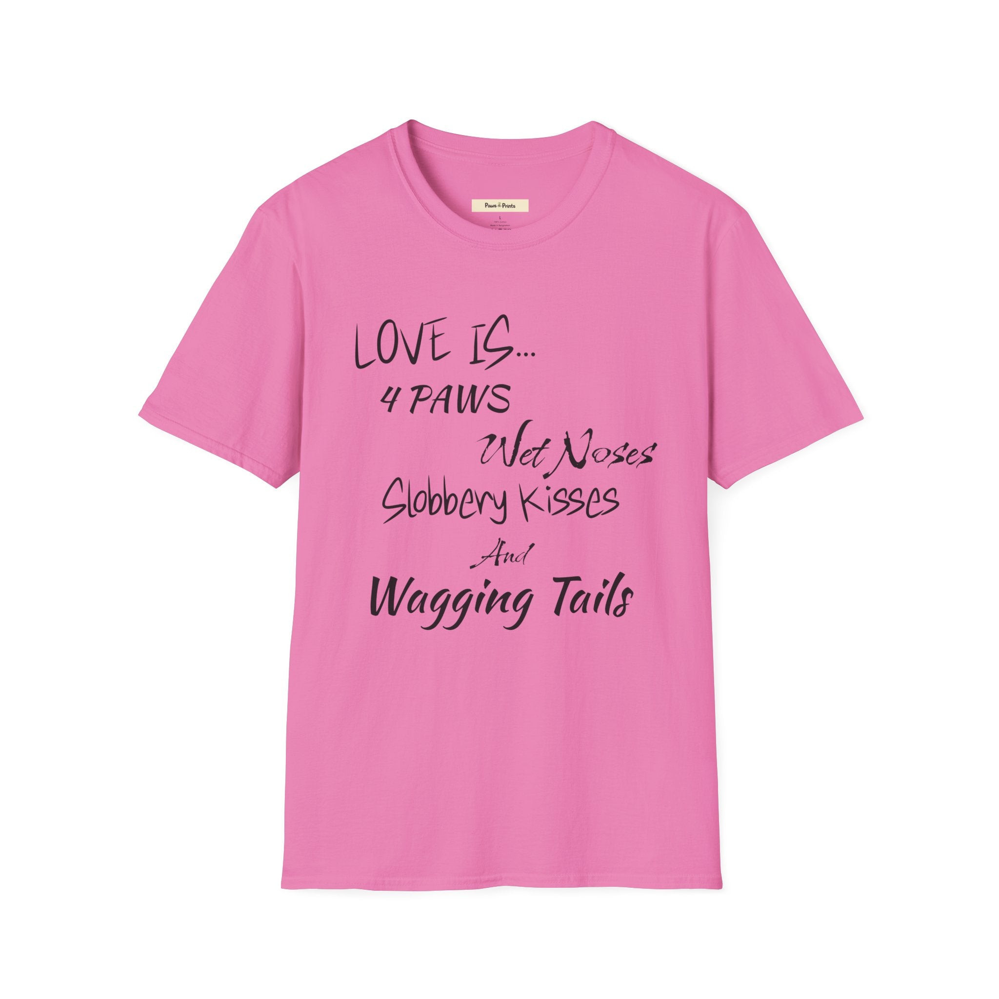 Love is 4 Paws Dog T-Shirt
