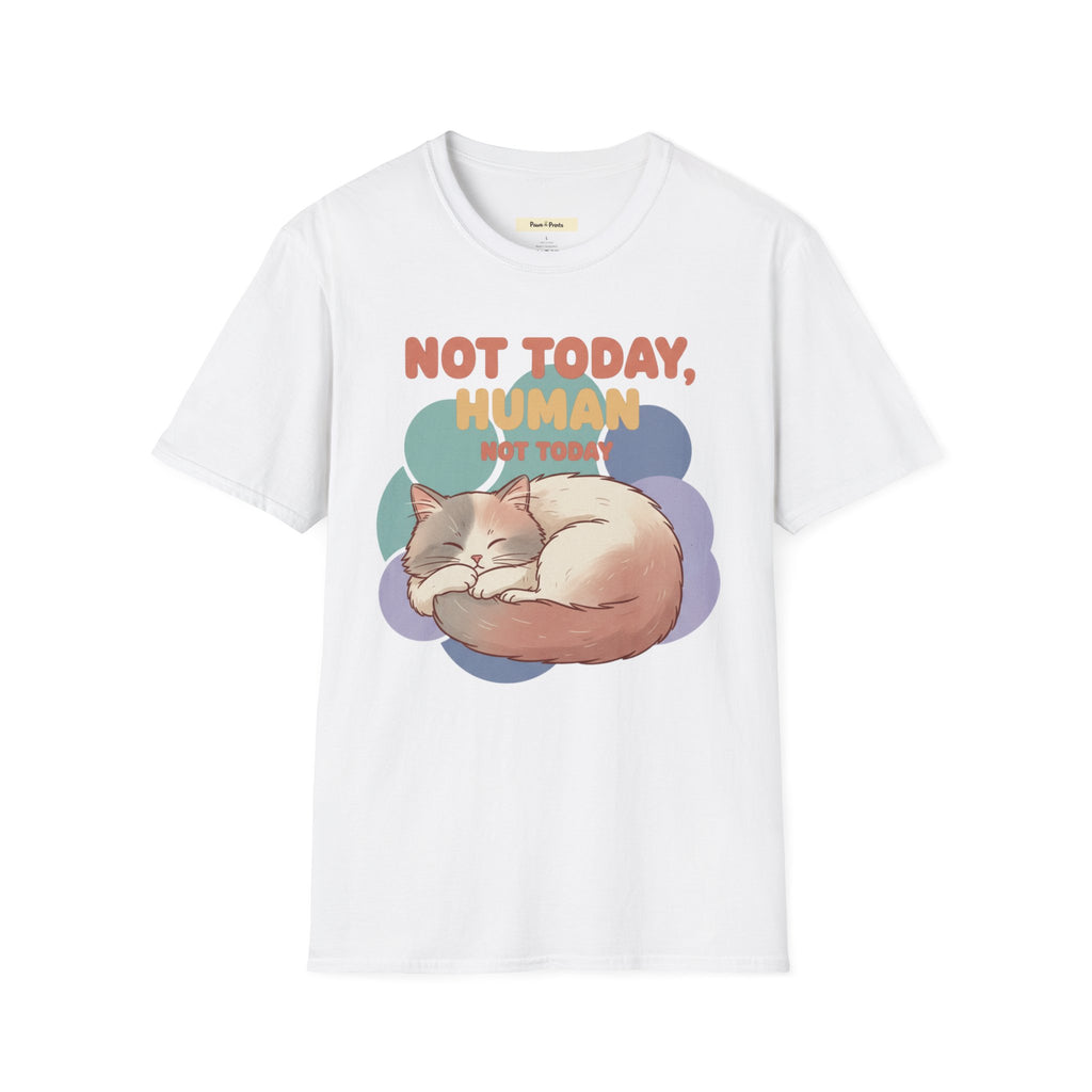 Not Today Human- Cat T-Shirt