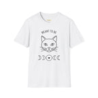Meant To Be Cat T-Shirt