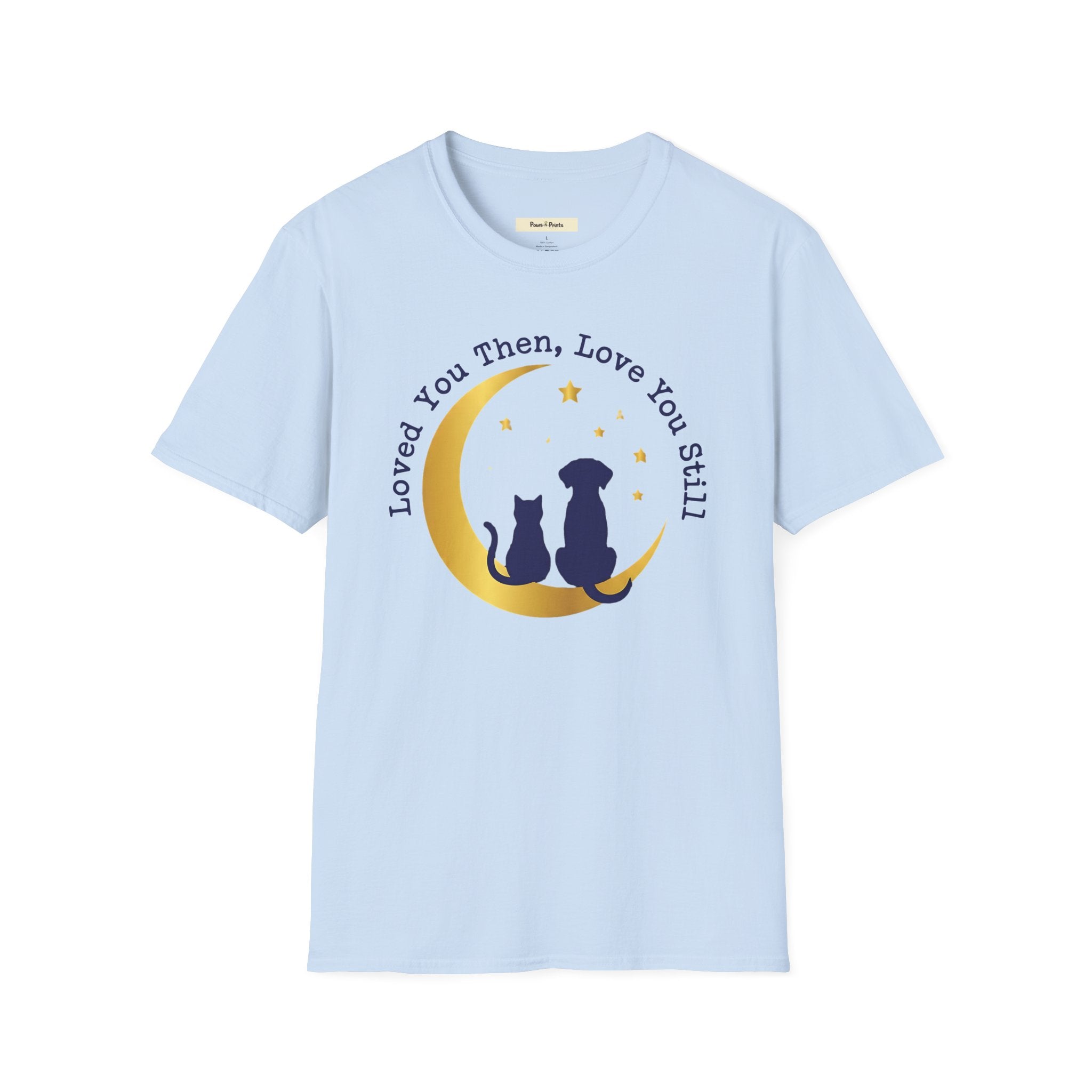 Loved You Then Dog & Cat T-Shirt