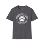 Sorry I'm Late, I Saw A Dog T-Shirt
