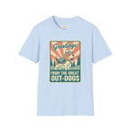 Greetings From The Great Out-Dogs T-Shirt
