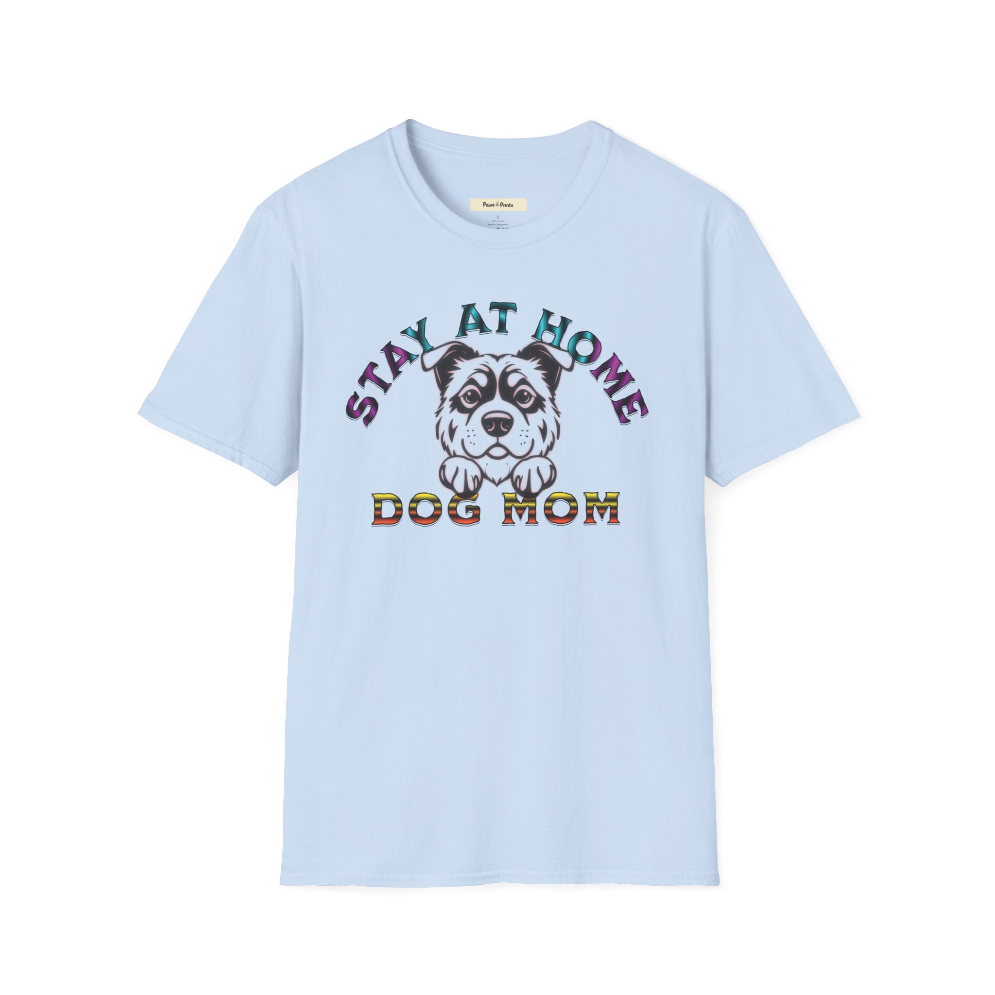 Stay At Home Dog Mom T-Shirt