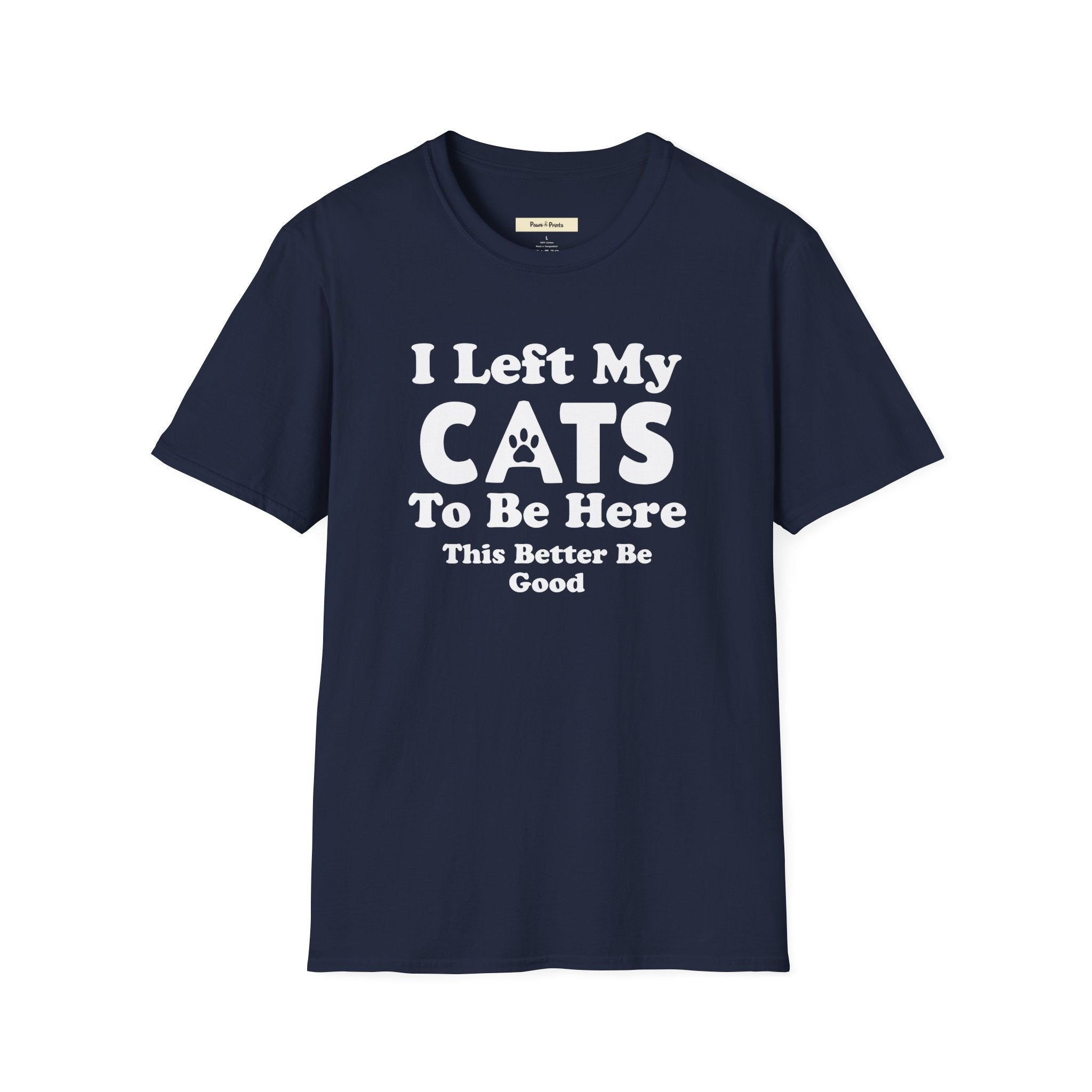 I Left My CATS T-Shirt