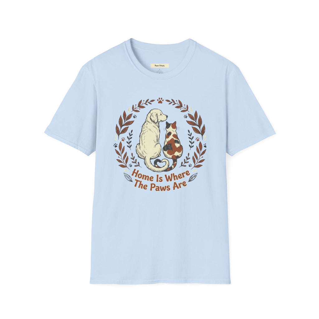 Home is Where The Paws Are Cat & Dog T-Shirt