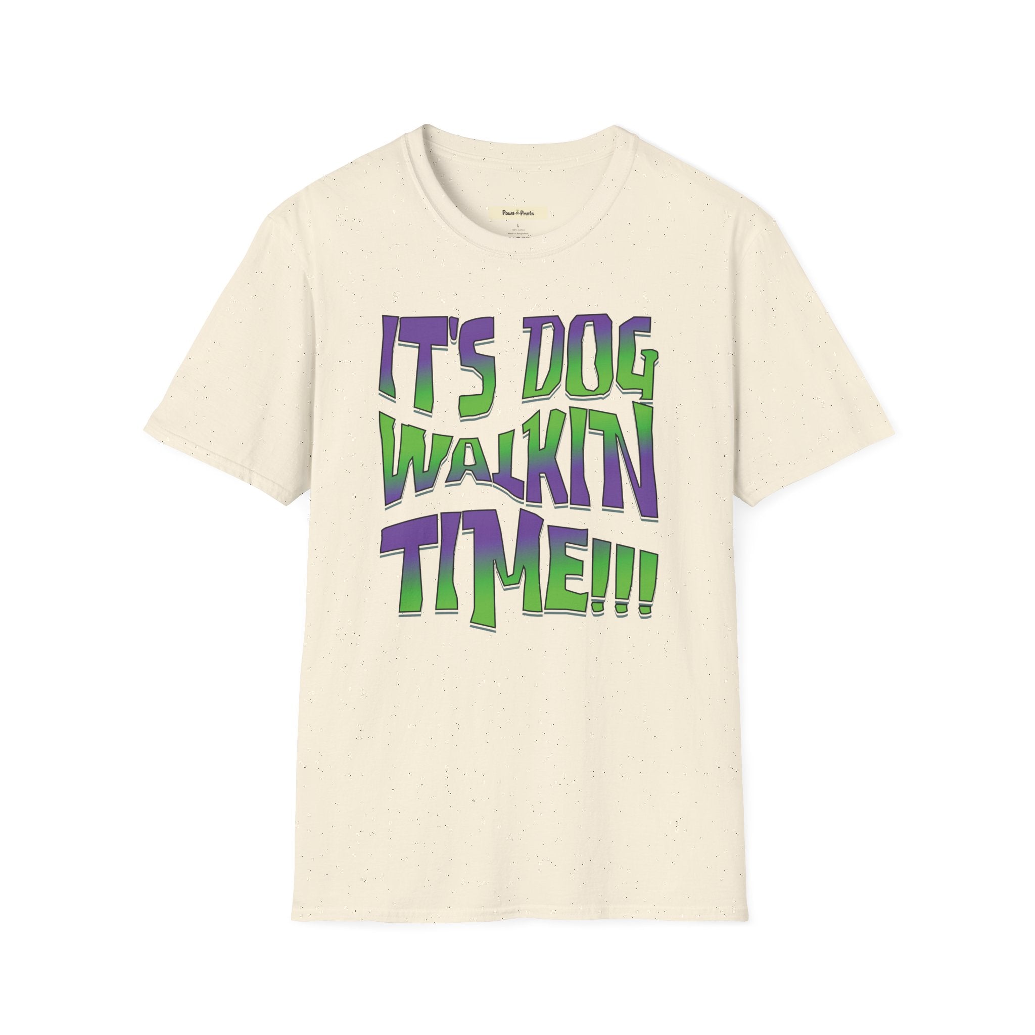 It's Dog WalkinTime T-Shirt