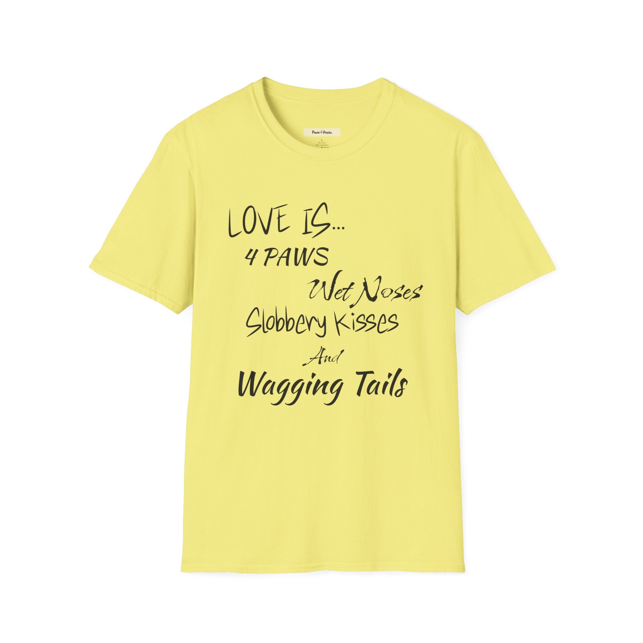 Love is 4 Paws Dog T-Shirt