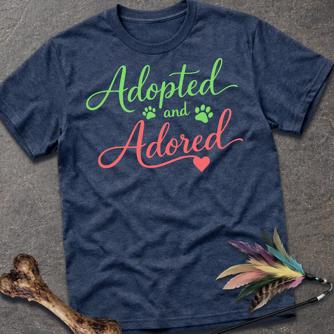 Adopted and Adored T-Shirt