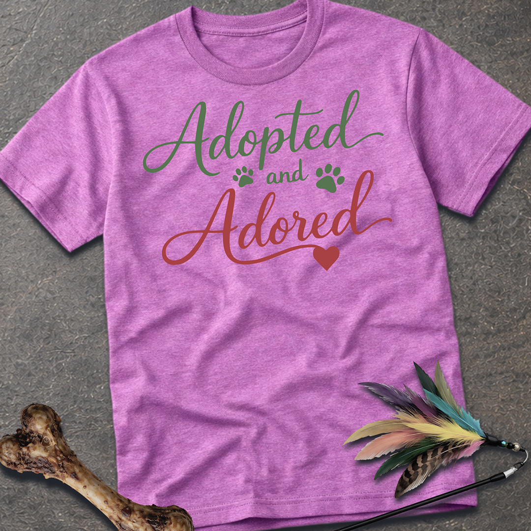 Adopted and Adored T-Shirt