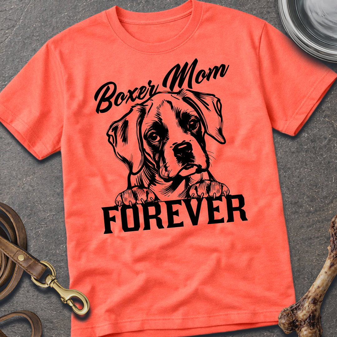 Boxer Mom Forever T-Shirt
