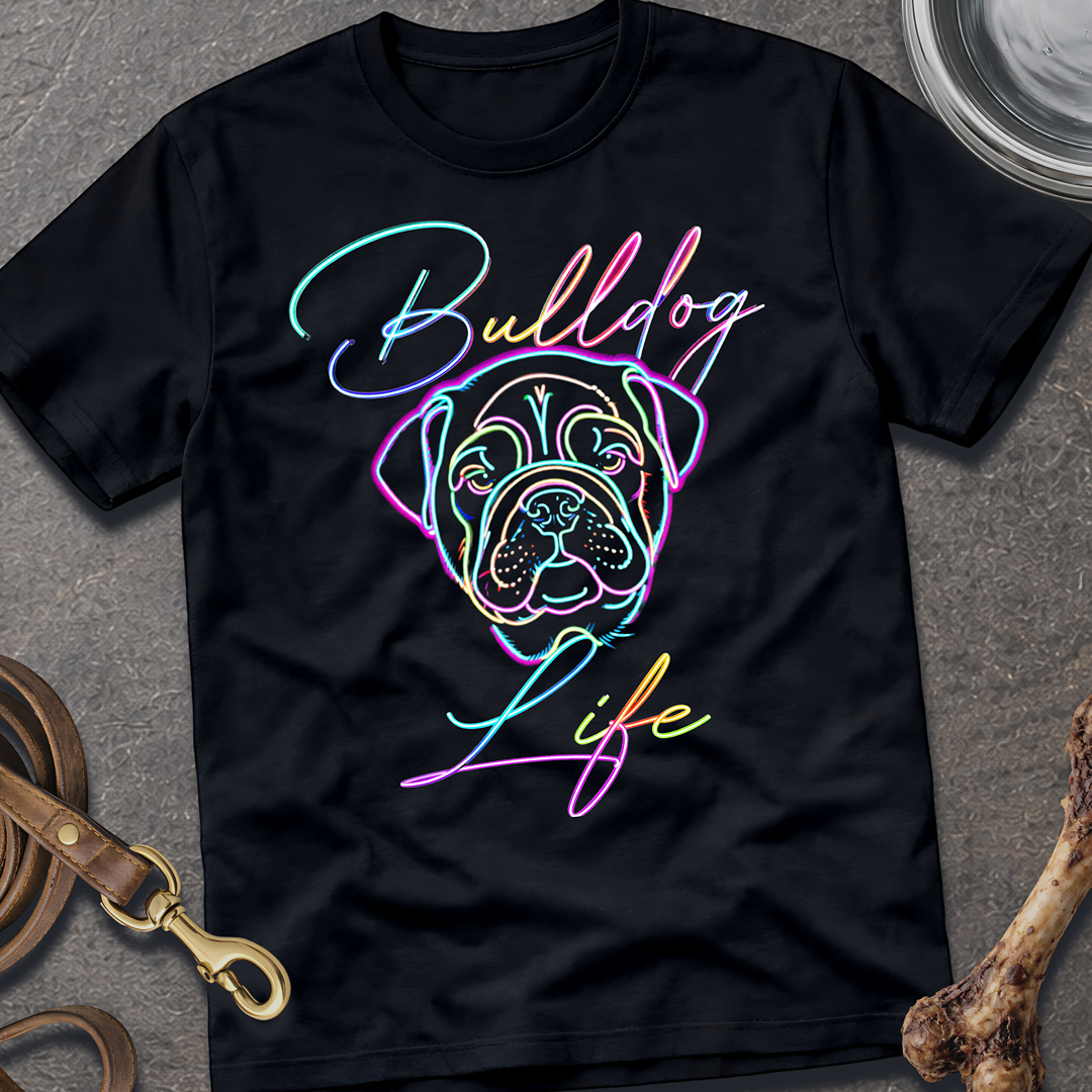 Bulldog Life T-Shirt