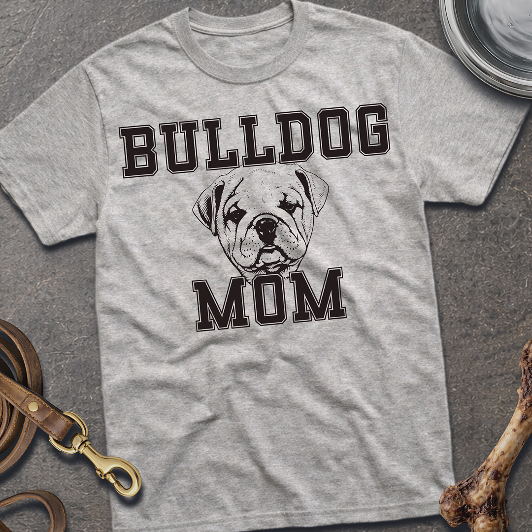 Bulldog Mom T-Shirt