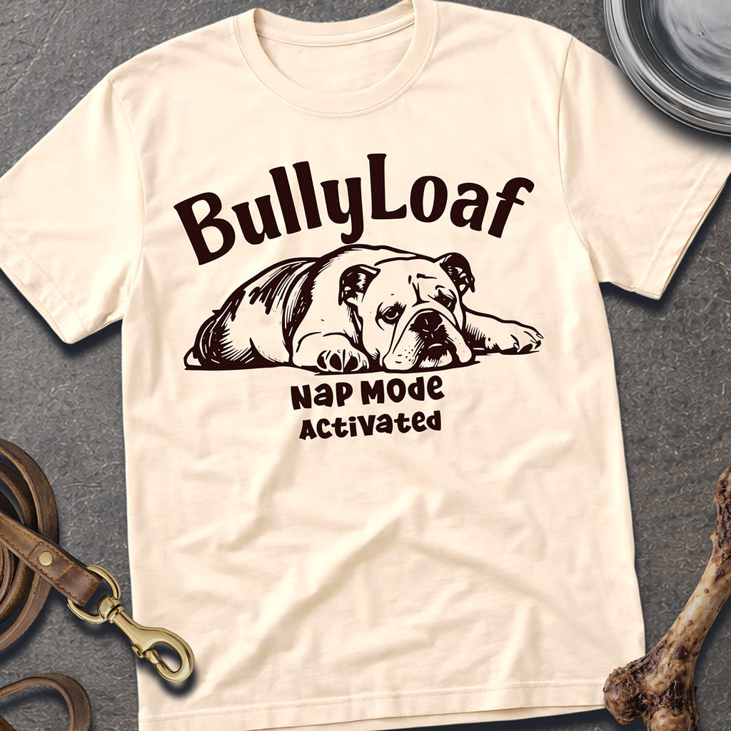 BullyLoaf T-Shirt