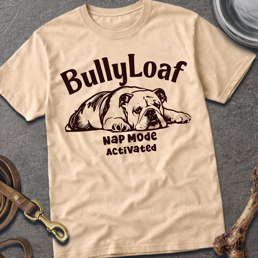 BullyLoaf T-Shirt