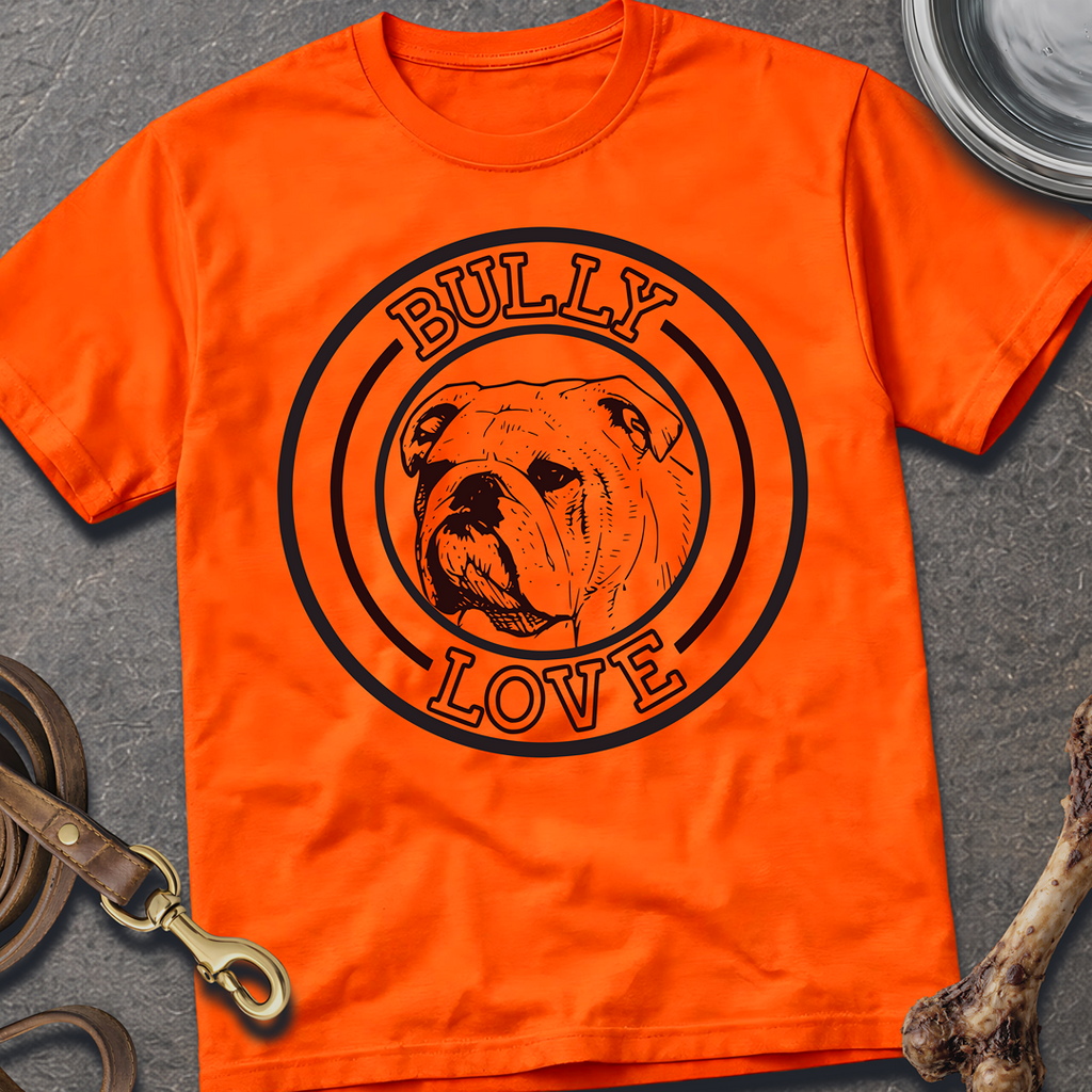 Bully Love T-Shirt