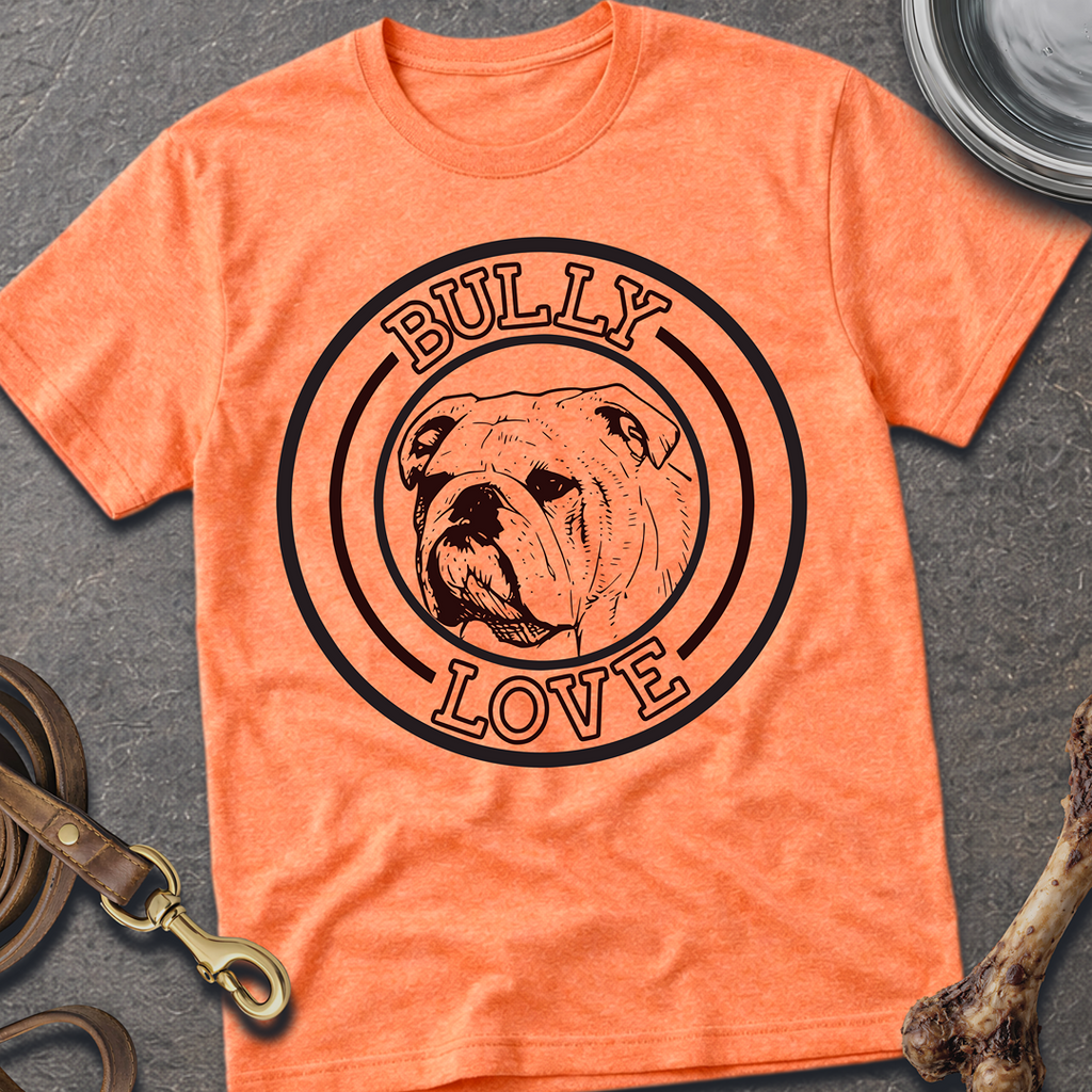 Bully Love T-Shirt