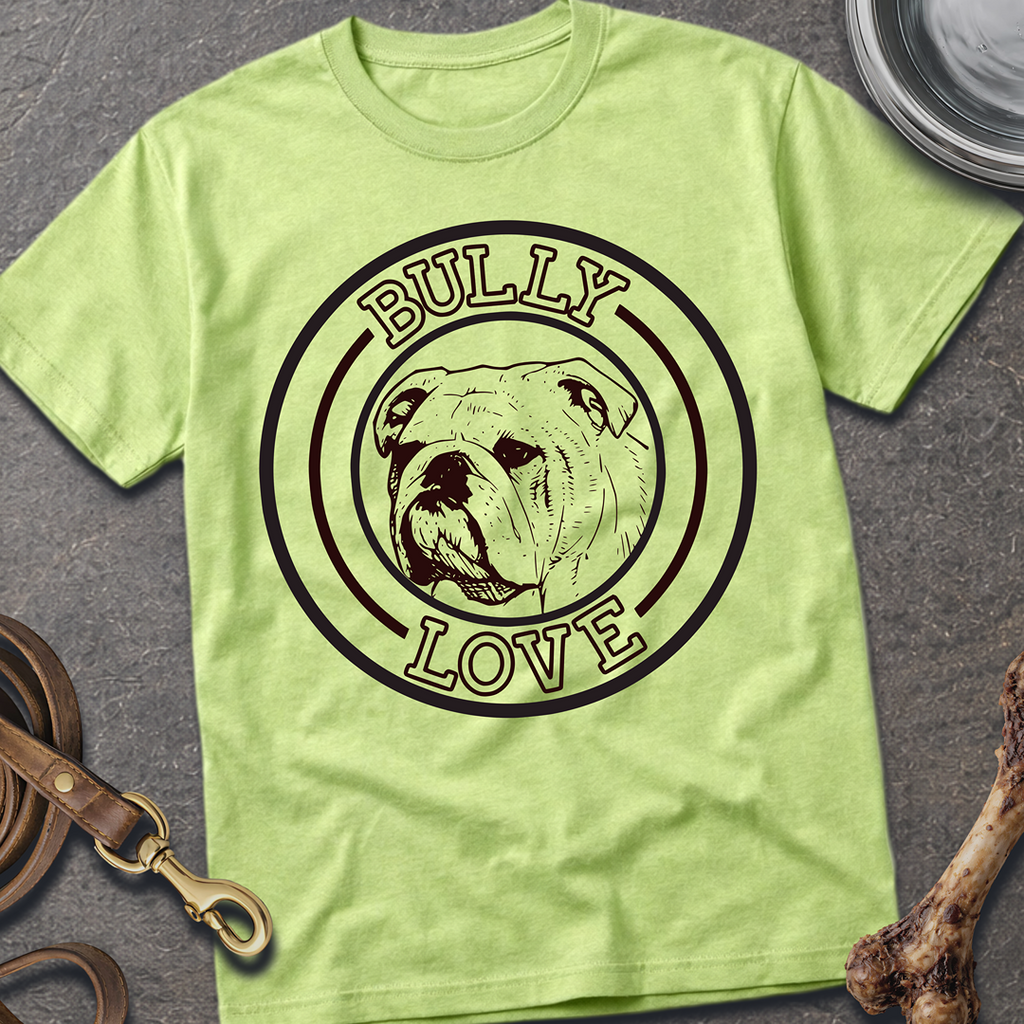 Bully Love T-Shirt