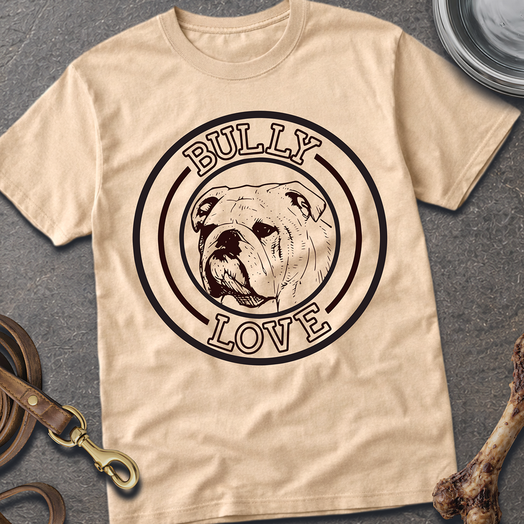 Bully Love T-Shirt