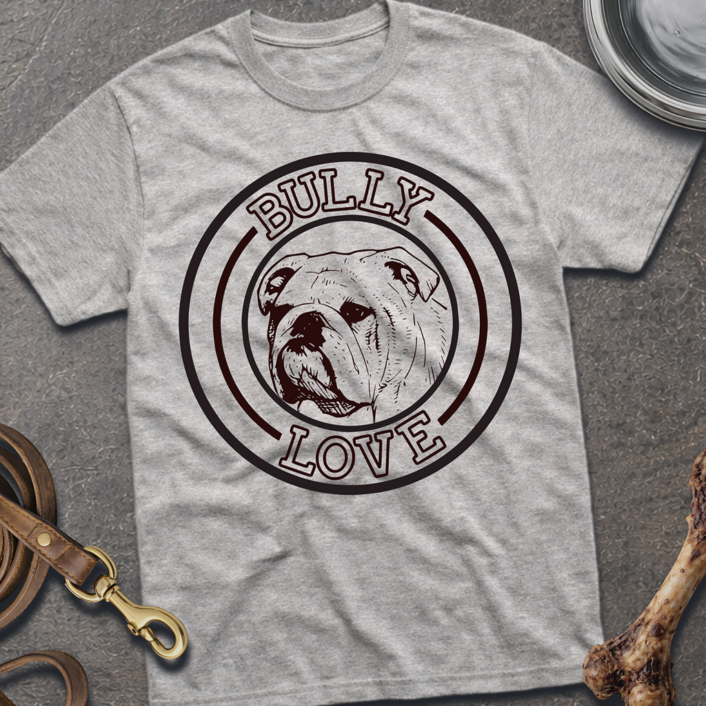 Bully Love T-Shirt