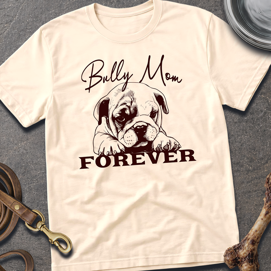 Bully Mom T-Shirt