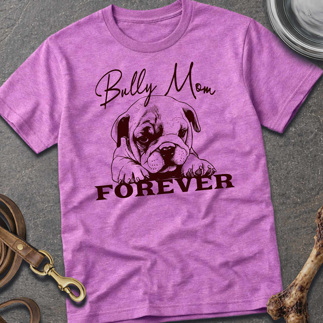 Bully Mom T-Shirt