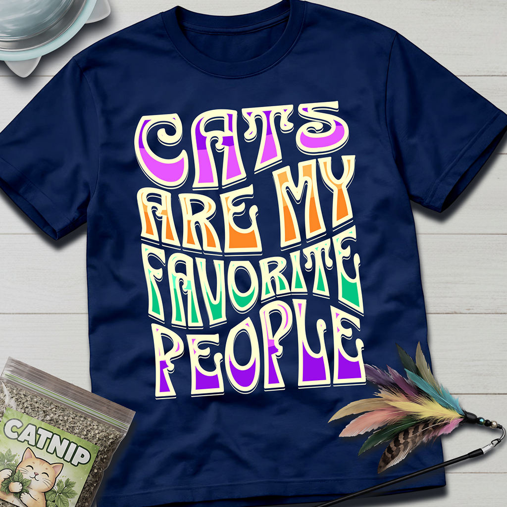 Cats Are My Favorite People T-Shirt
