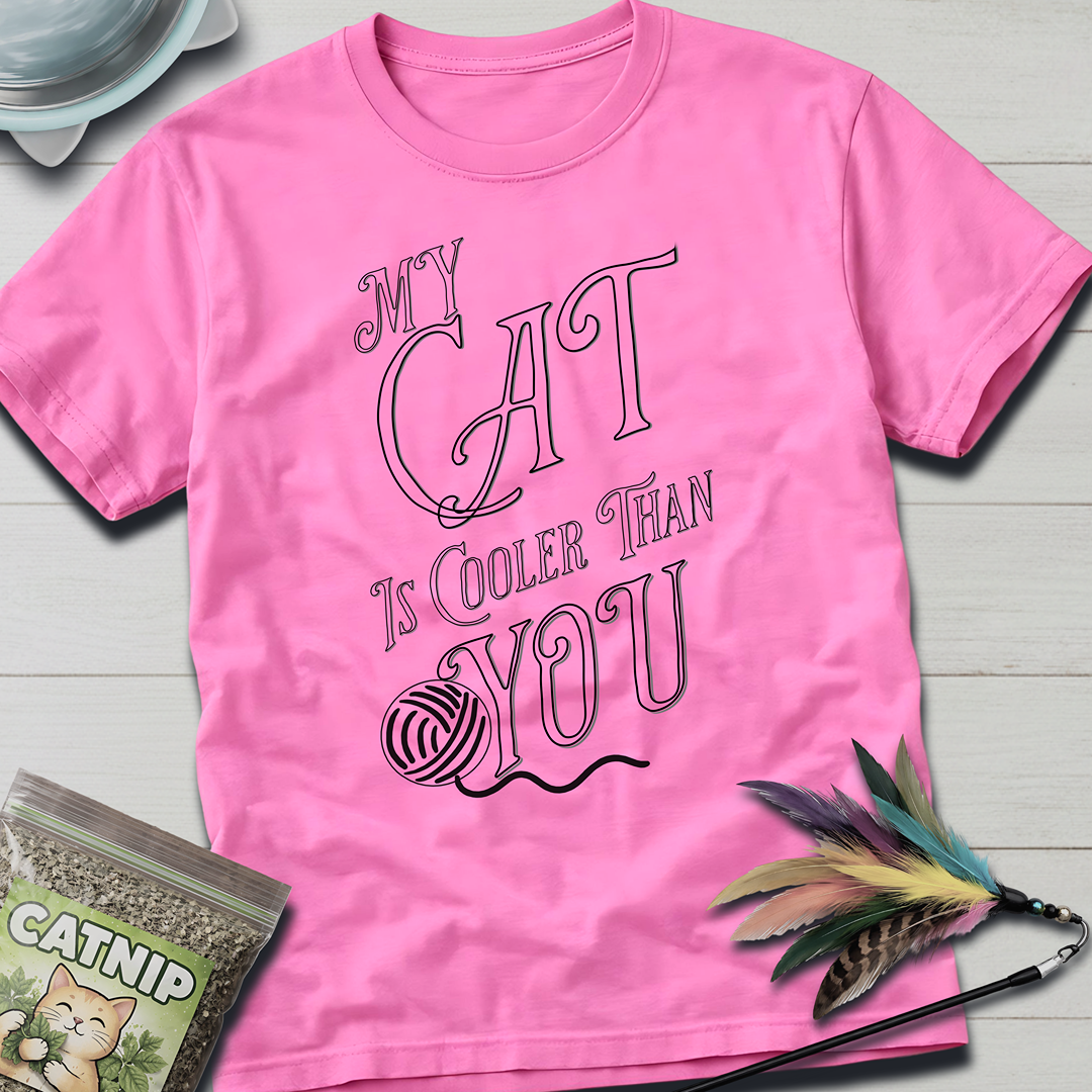 Cooler Than You T-Shirt