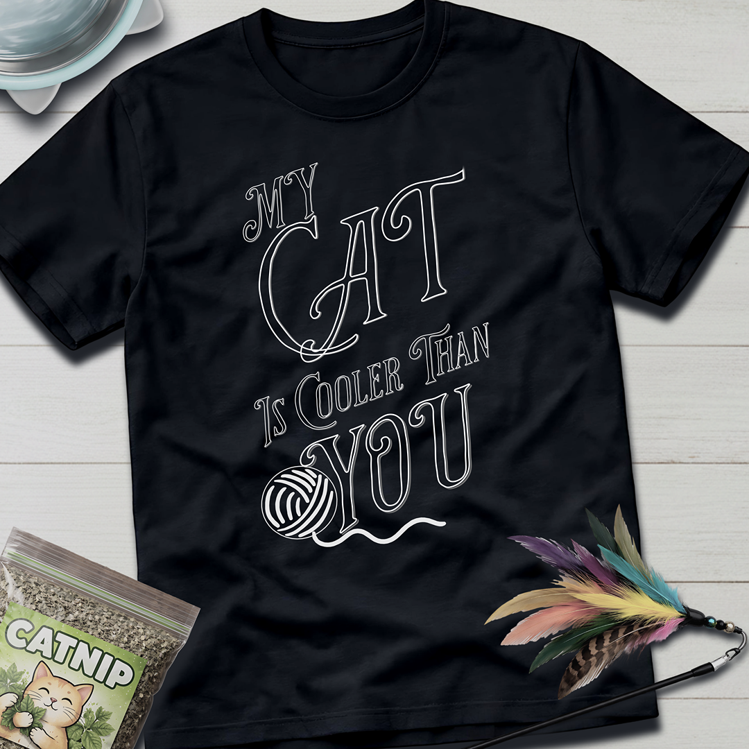 Cooler Than You T-Shirt