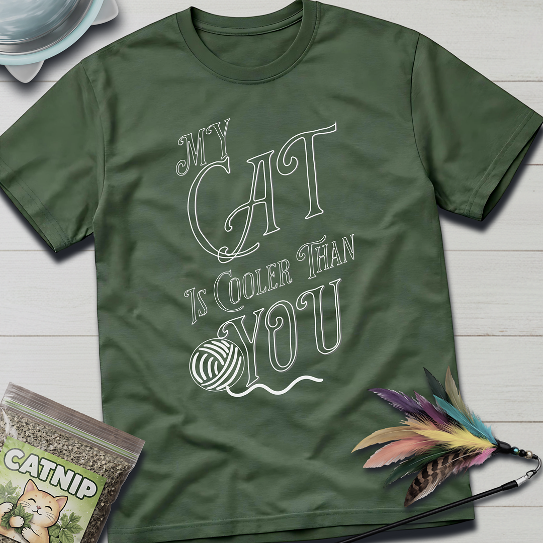 Cooler Than You T-Shirt
