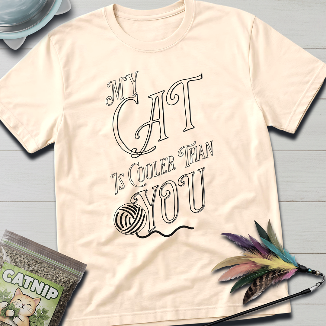 Cooler Than You T-Shirt