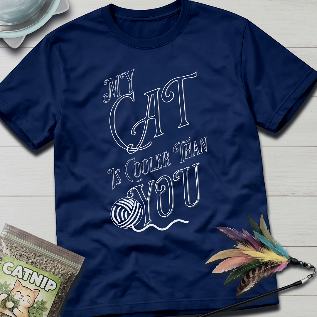 Cooler Than You T-Shirt