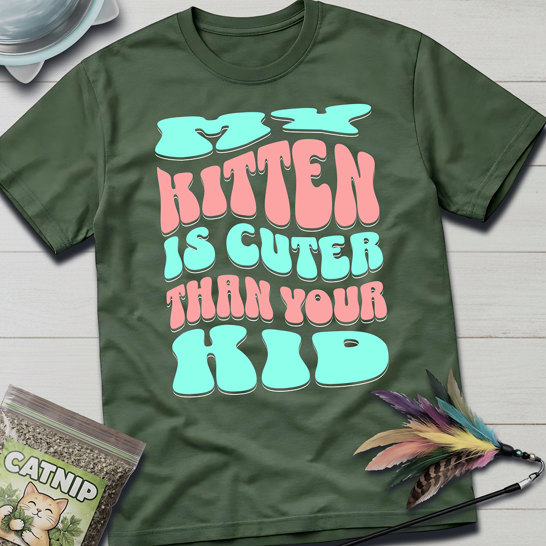 Cuter Than Your Kid- soft T-Shirt