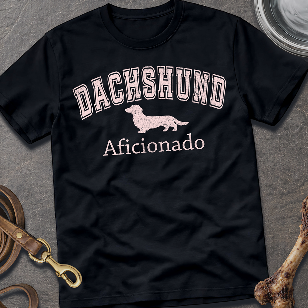 Dachshund Aficionado T-Shirt