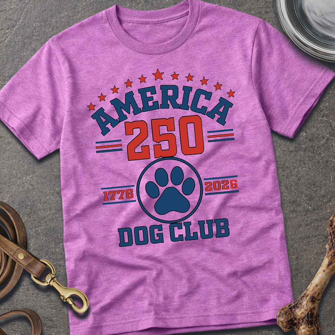 America 250 Dog Club T-shirt