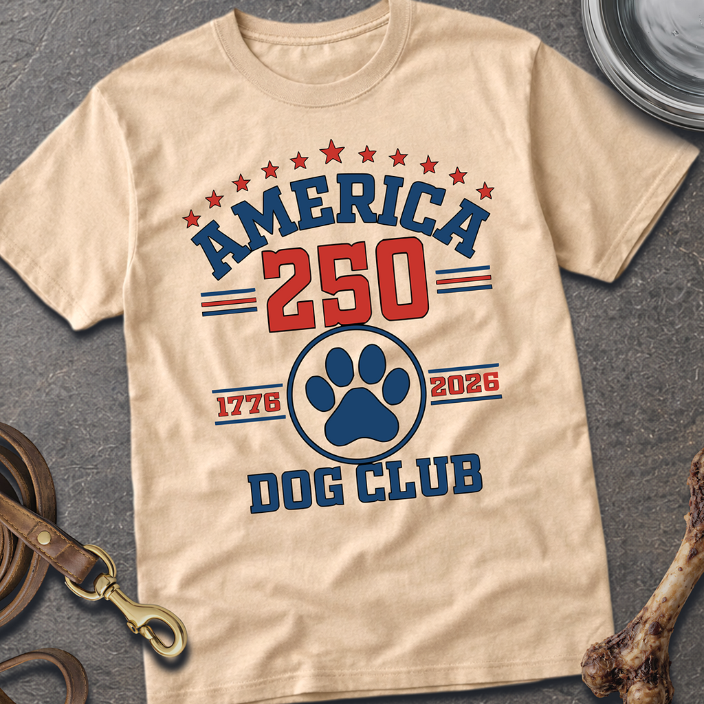 America 250 Dog Club T-shirt