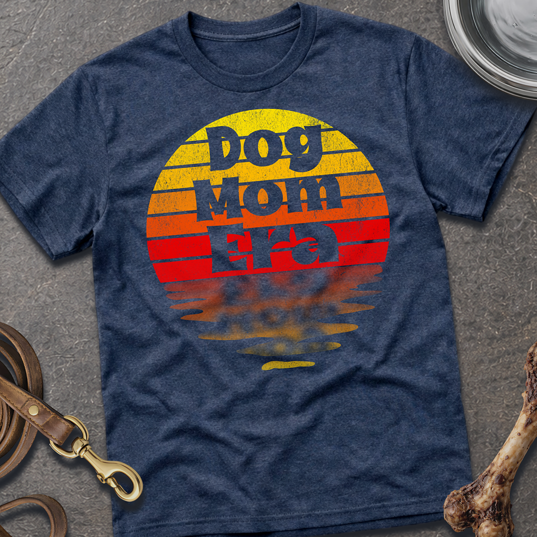 Dog Mom Era T-Shirt