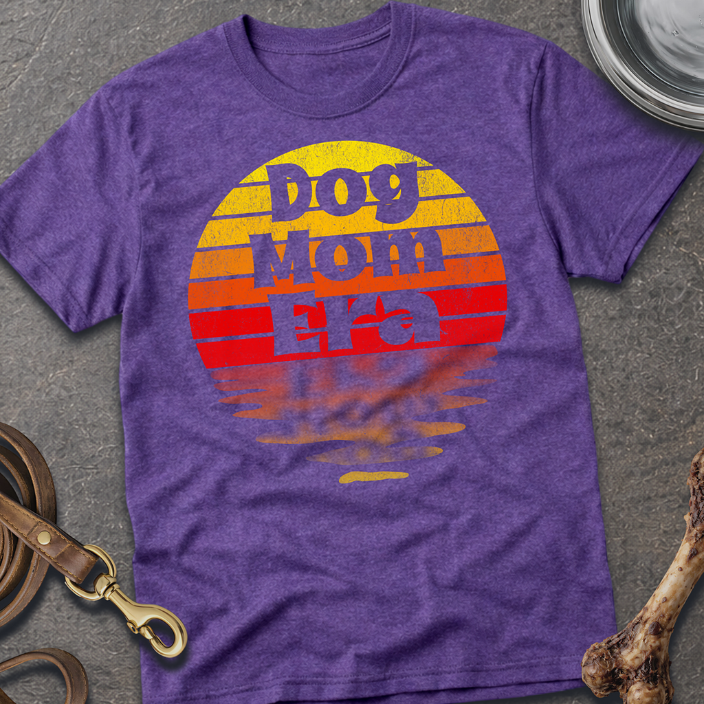 Dog Mom Era T-Shirt
