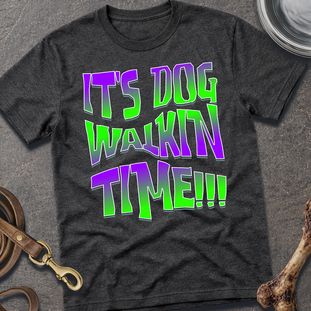 Dog WalkinTime T-Shirt