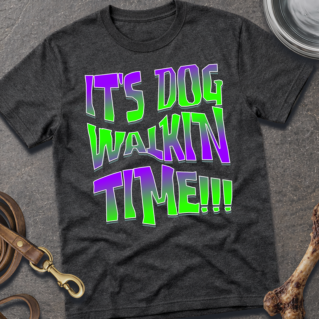 Dog WalkinTime T-Shirt