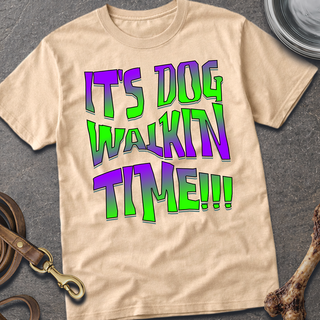 Dog WalkinTime T-Shirt